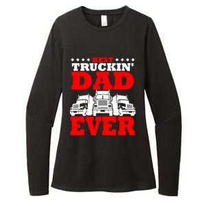 Semi Truck Driver Trucker Dad Best Ever Funny Christmas Gift Cool Gift Womens CVC Long Sleeve Shirt