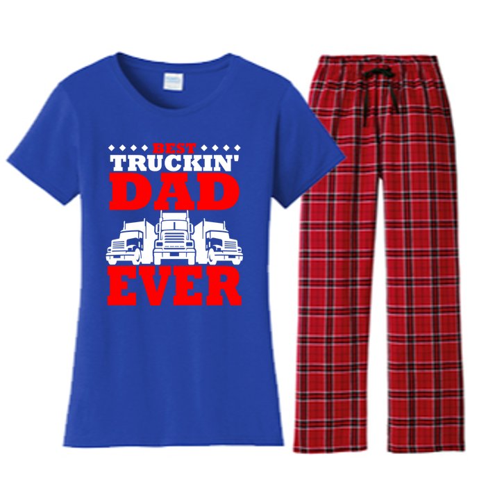 Semi Truck Driver Trucker Dad Best Ever Funny Christmas Gift Cool Gift Women's Flannel Pajama Set