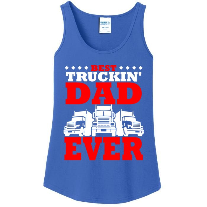 Semi Truck Driver Trucker Dad Best Ever Funny Christmas Gift Cool Gift Ladies Essential Tank