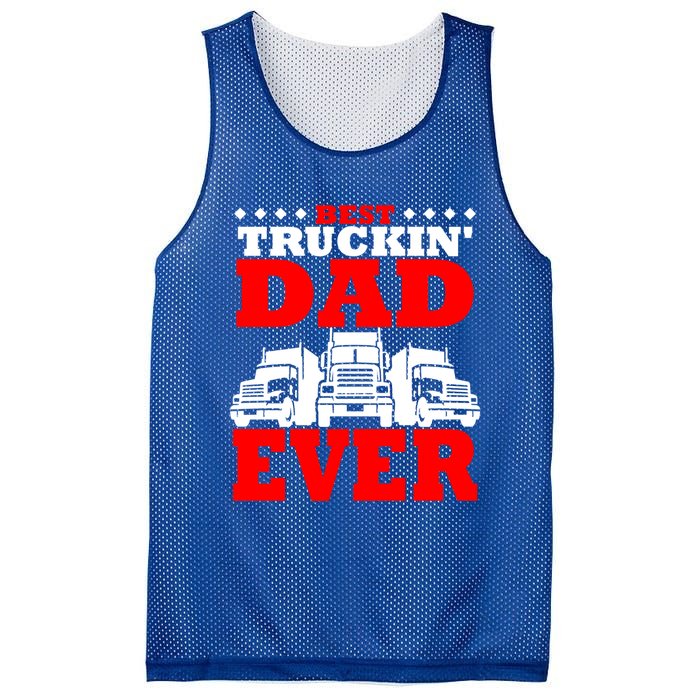 Semi Truck Driver Trucker Dad Best Ever Funny Christmas Gift Cool Gift Mesh Reversible Basketball Jersey Tank