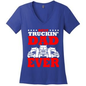 Semi Truck Driver Trucker Dad Best Ever Funny Christmas Gift Cool Gift Women's V-Neck T-Shirt