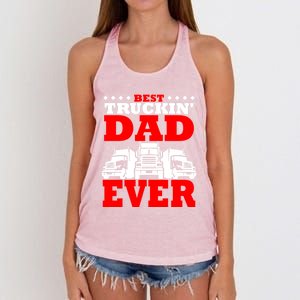 Semi Truck Driver Trucker Dad Best Ever Funny Christmas Gift Cool Gift Women's Knotted Racerback Tank