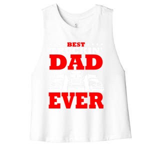 Semi Truck Driver Trucker Dad Best Ever Funny Christmas Gift Cool Gift Women's Racerback Cropped Tank