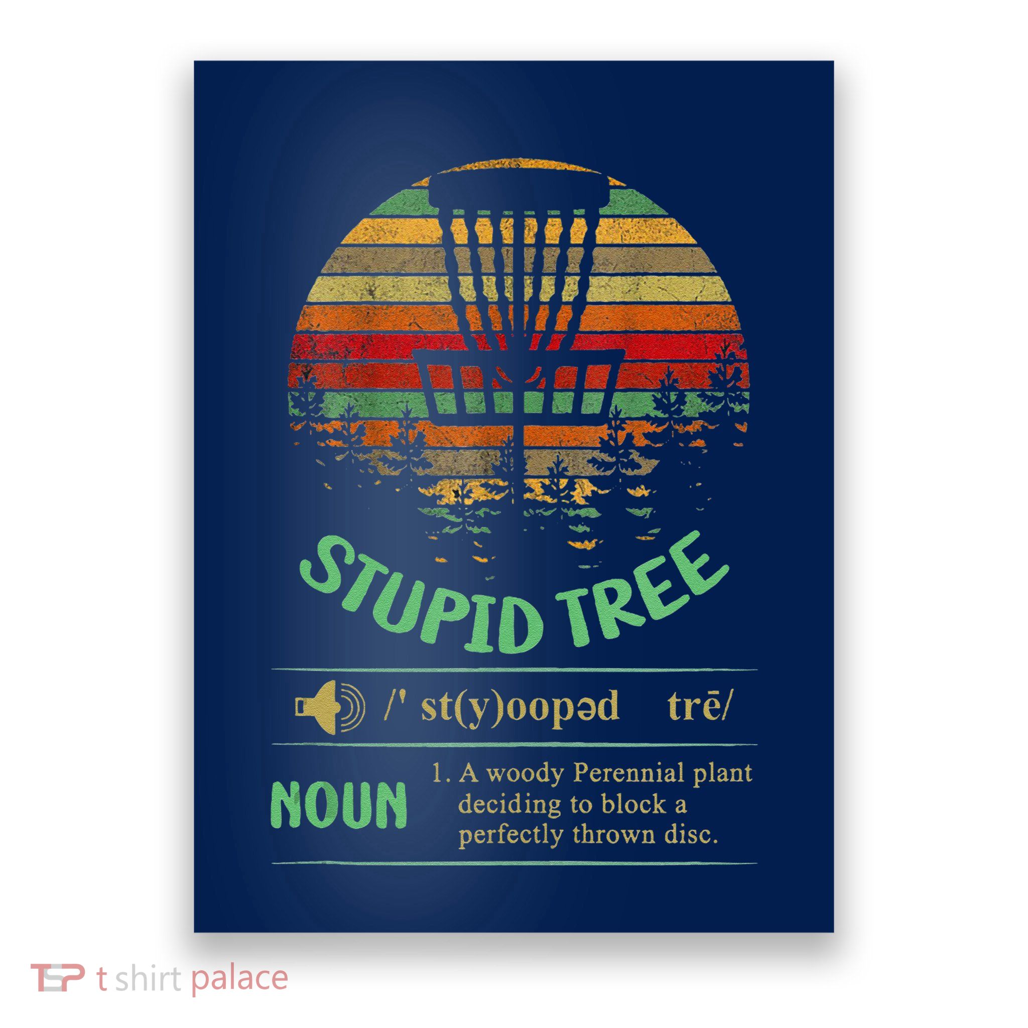 Stupid Tree Definition Funny Disc Golf Poster