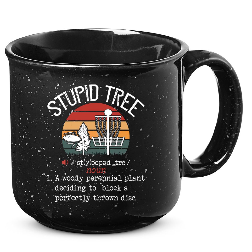 Stupid Tree Disc Golf Funny Gift Frisbee Vintage 15oz Campfire Ceramic Mug