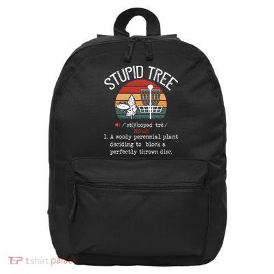 Stupid Tree Disc Golf Funny Gift Frisbee Vintage 16 in Basic Backpack