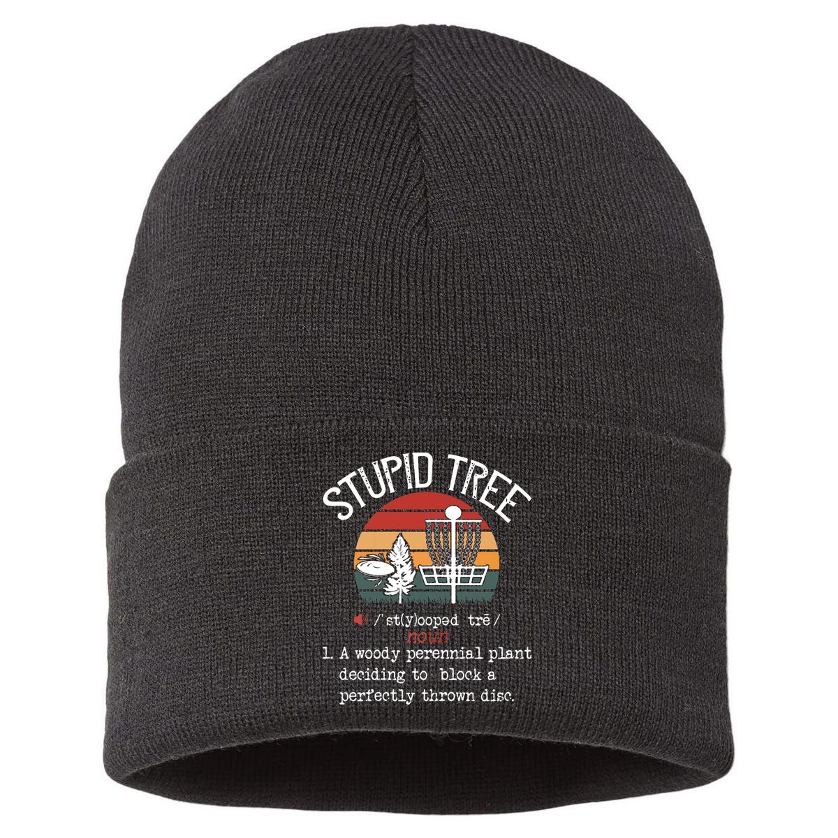 Stupid Tree Disc Golf Funny Gift Frisbee Vintage Sustainable Knit Beanie