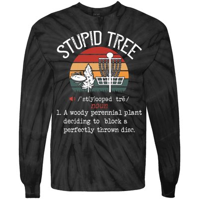 Stupid Tree Disc Golf Funny Gift Frisbee Vintage Tie-Dye Long Sleeve Shirt
