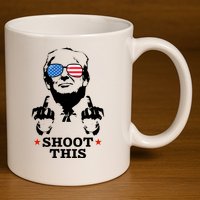 Shoot This Donald Trump You Missed 11oz C Handle Ceramic Mug