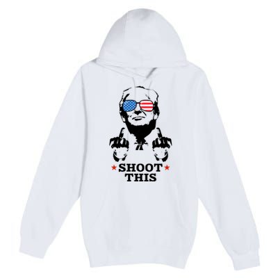 Shoot This Donald Trump You Missed Premium Pullover Hoodie