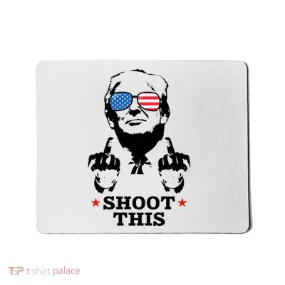 Shoot This Donald Trump You Missed Mousepad