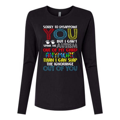 Sorry To Disappoint You I CanT Spank Autism Out Of My Gift Womens Cotton Relaxed Long Sleeve T-Shirt