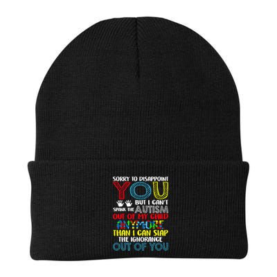Sorry To Disappoint You I CanT Spank Autism Out Of My Gift Beanie