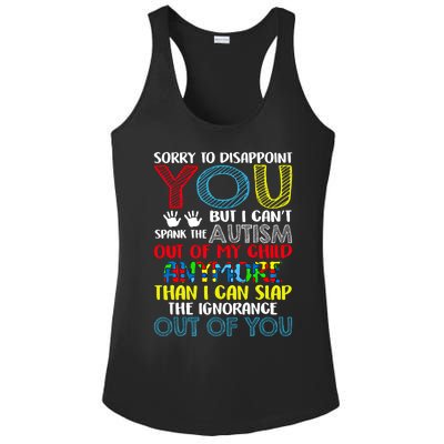 Sorry To Disappoint You I CanT Spank Autism Out Of My Gift Ladies PosiCharge Competitor Racerback Tank