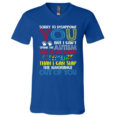 Sorry To Disappoint You I CanT Spank Autism Out Of My Gift V-Neck T-Shirt