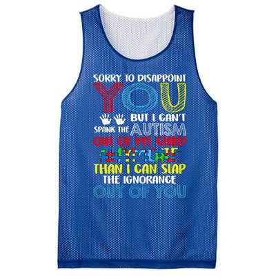 Sorry To Disappoint You I CanT Spank Autism Out Of My Gift Mesh Reversible Basketball Jersey Tank