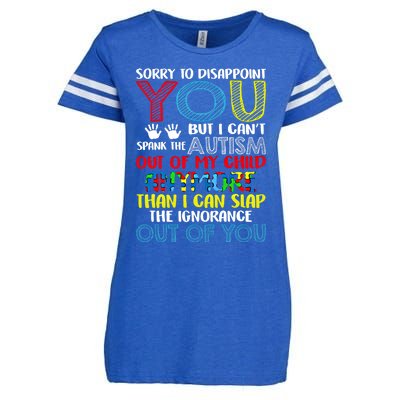 Sorry To Disappoint You I CanT Spank Autism Out Of My Gift Enza Ladies Jersey Football T-Shirt