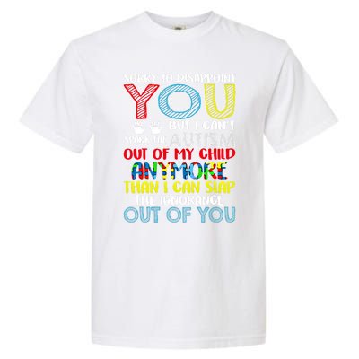 Sorry To Disappoint You I CanT Spank Autism Out Of My Gift Garment-Dyed Heavyweight T-Shirt