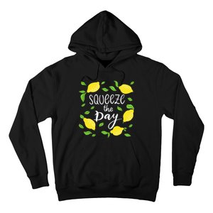 Squeeze The Day Lemons Quote Hoodie