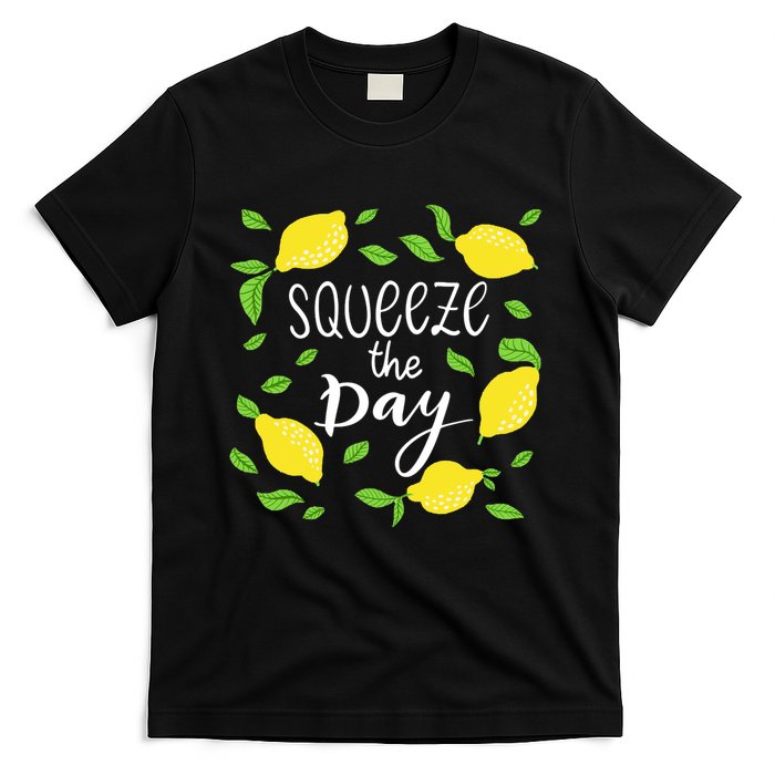 Squeeze The Day Lemons Quote T-Shirt
