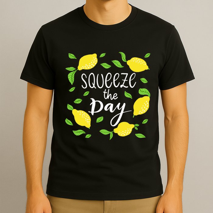 Squeeze The Day Lemons Quote T-Shirt