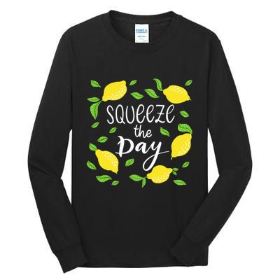 Squeeze The Day Lemons Quote Tall Long Sleeve T-Shirt