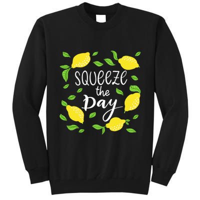 Squeeze The Day Lemons Quote Tall Sweatshirt