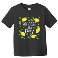 Squeeze The Day Lemons Quote Toddler T-Shirt