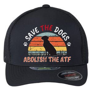 Save The Dogs Abolish The Atf Flexfit Unipanel Trucker Cap