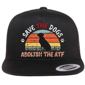 Save The Dogs Abolish The Atf Flat Bill Trucker Hat