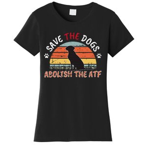 Save The Dogs Abolish The Atf Women's T-Shirt