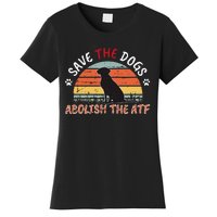 Save The Dogs Abolish The Atf Women's T-Shirt