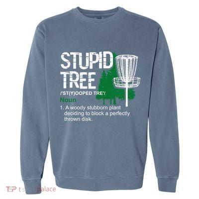 Stupid Tree Definition Disc Golf Golfers Vintage Christmas Garment-Dyed Sweatshirt