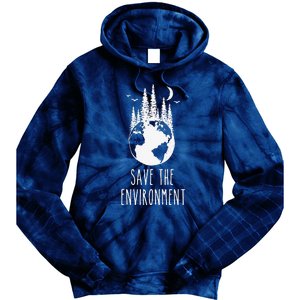 Save The Environment Earth Day Nature Wildlife Conservancy Tie Dye Hoodie