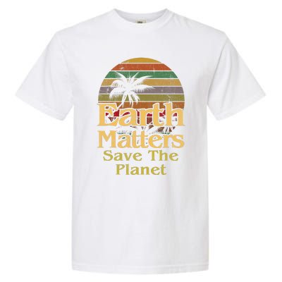 Save The Environment Planet Retro Vintage Sunset Earth Day Garment-Dyed Heavyweight T-Shirt