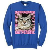 Save The Environment Eat Plastic Cat Tall Sweatshirt