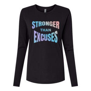 Stronger Than Excuses Motivating Graphic Quote Paint 2 Gift Womens Cotton Relaxed Long Sleeve T-Shirt