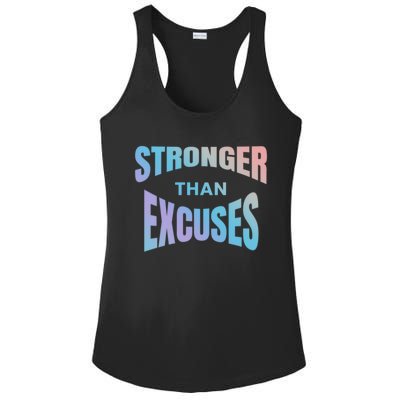 Stronger Than Excuses Motivating Graphic Quote Paint 2 Gift Ladies PosiCharge Competitor Racerback Tank