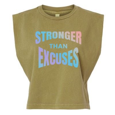 Stronger Than Excuses Motivating Graphic Quote Paint 2 Gift Garment-Dyed Women's Muscle Tee