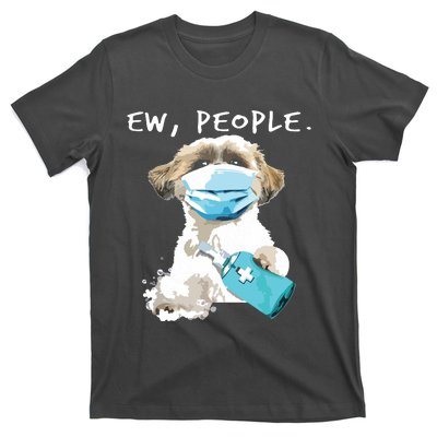 Shih Tzu Ew People Dog Wearing A Face Mask T-Shirt