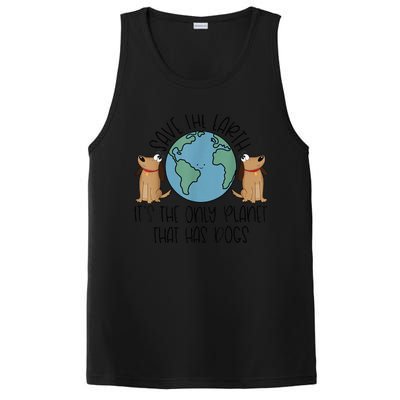 Save the Earth, it's the Only Planet That Has Dogs PosiCharge Competitor Tank