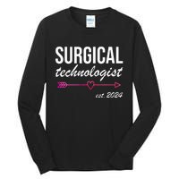 Surgical Technologist Est 2024 Tall Long Sleeve T-Shirt