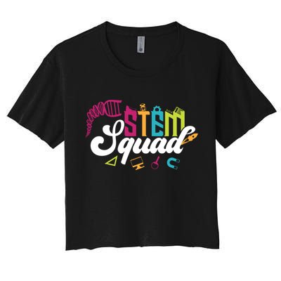 Science Technology Engineering Math Teacher Gift Stem Squad Funny Gift Crop Top