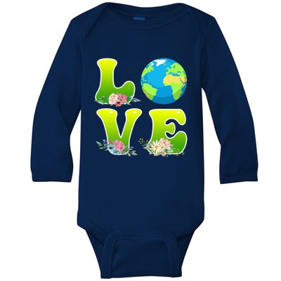 Save The Earth Love Environtal Care Earth Day Cool Gift Baby Long Sleeve Bodysuit