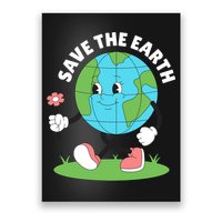 Save The Earth Cute Earth Day Poster