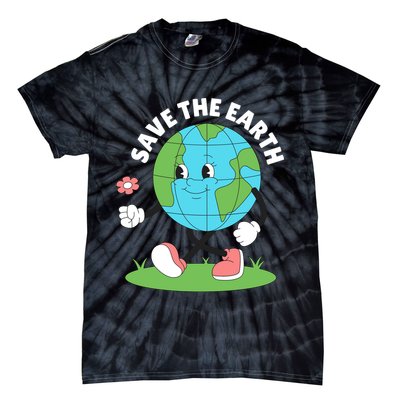 Save The Earth Cute Earth Day Tie-Dye T-Shirt