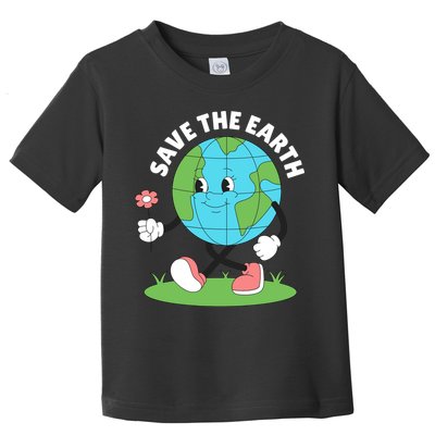 Save The Earth Cute Earth Day Toddler T-Shirt