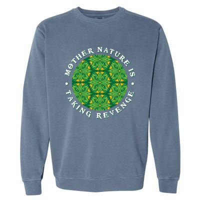 Save The Earth Our Planet Love Mother Earth Day Funny Gift Garment-Dyed Sweatshirt