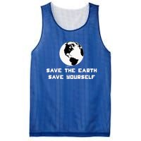 Save The Earth Save Yourself World Earth Day Environtal Great Gift Mesh Reversible Basketball Jersey Tank