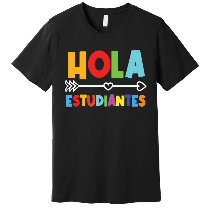 Spanish Teacher Espanol Language Educator Instructor Maestra Premium T-Shirt